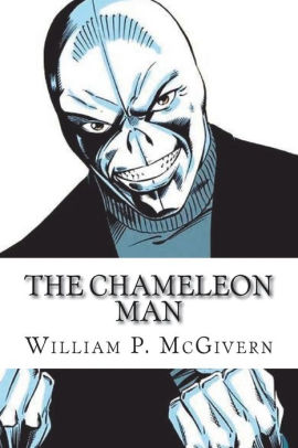 The Chameleon Man